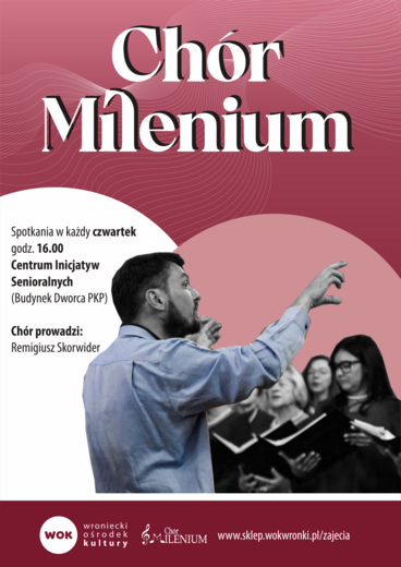 Zajęcia Ch&oacute;ru Milenium