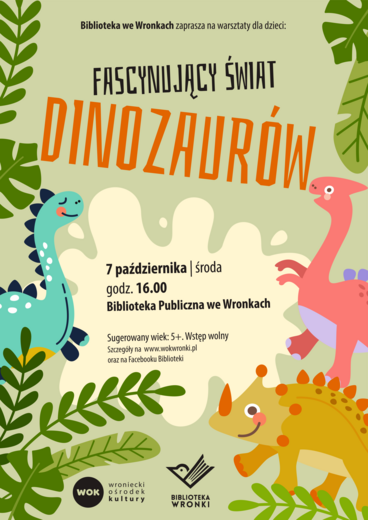 Fascynujący świat dinozaur&oacute;w w Bibliotece we Wronkach