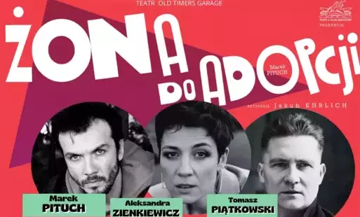 Zdjęcie do Spektakl teatralny &bdquo;Żona do adopcji&quot;