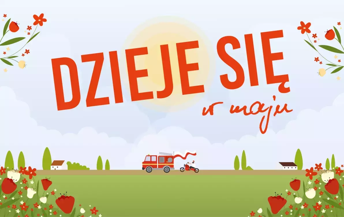 Dzieje się w maju