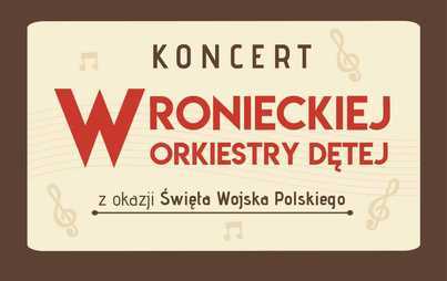 Zdjęcie do Koncert Wronieckiej Orkiestry Dętej