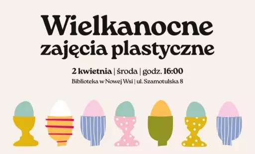 Zdjęcie do Warsztaty Wielkanocne w bibliotece w Nowej Wsi