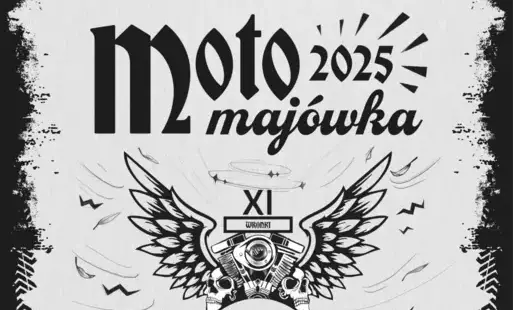 Zapraszamy na Moto Majówkę 2025! A w programie: godz. 15:00 | Parada motocykli w asyście służb: START: Parking przy Amice - ul. Adama Mickiewicza - obwodnica Wronek - Nowa Wieś - ul. Lipowa - ul. Szamotulska - ul. Staromiejska - Stare Miasto - Wronki - ul