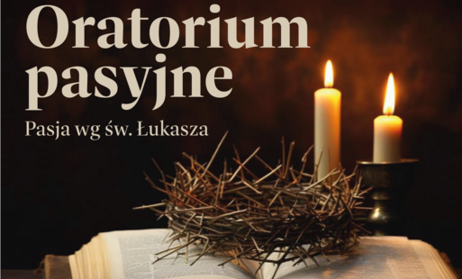 Zdjęcie do Oratorium Pasyjne
