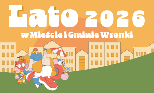 Zdjęcie do Lato w Mieście i Gminie Wronki 2026