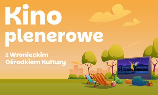 Zdjęcie do Kino plenerowe z Wronieckim Ośrodkiem Kultury