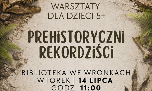 Zdjęcie do Prehistoryczni rekordziści 